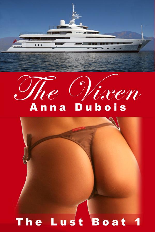 The Vixen - The Lust Boat 1